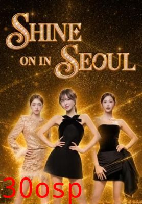 Shine on in Seoul